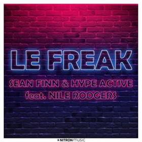 SEAN FINN & HYPE ACTIVE FEAT. NILE RODGERS - LE FREAK